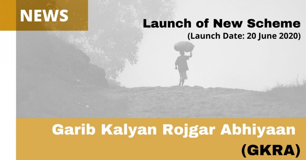 Garib Kalyan Rojgar Abhiyaan-GKRA
