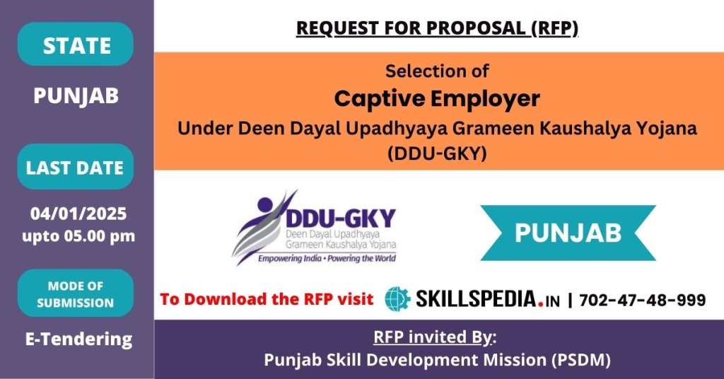 RFP for Empanelment of Captive Employers to undertake project for DDUGKY Scheme under PSDM